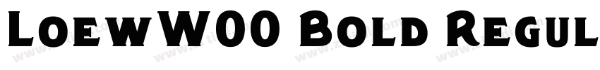 LoewW00 Bold Regular字体转换